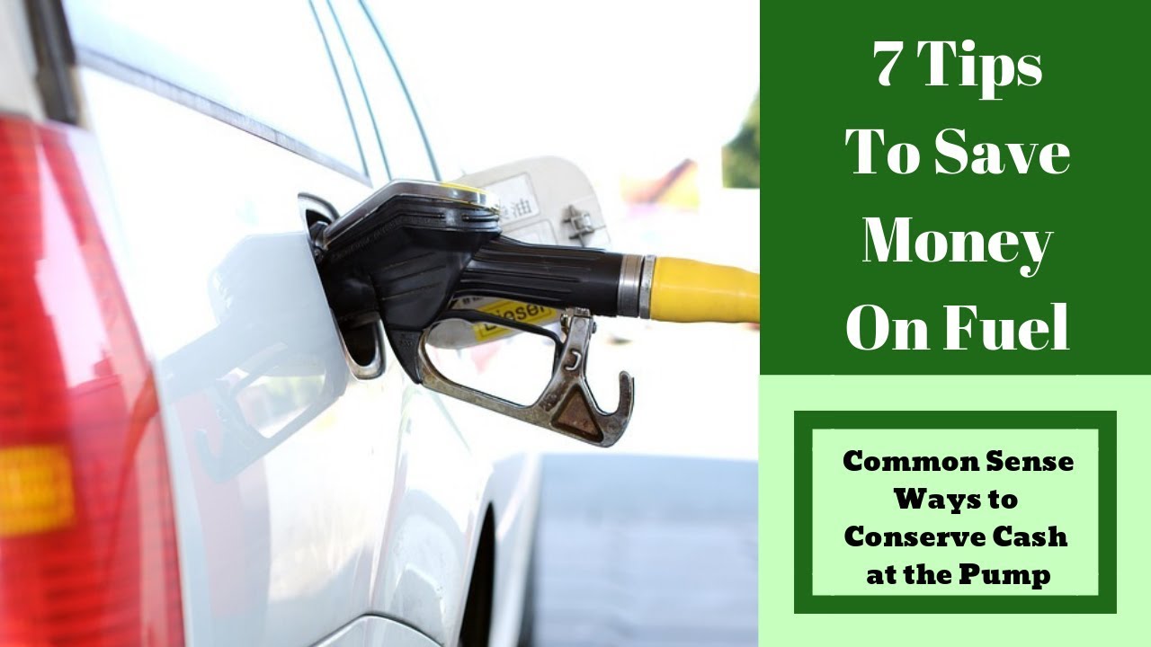 7 Tips to Save Money on Fuel - YouTube