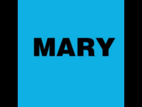 Mary