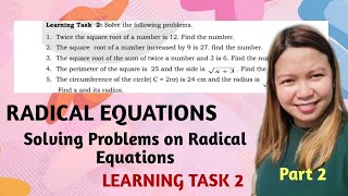 RADICAL EQUATION| PROBLEM SOLVING| WEEK 8 LEARNING TASK 2 PART 2| @LoveMATHTV