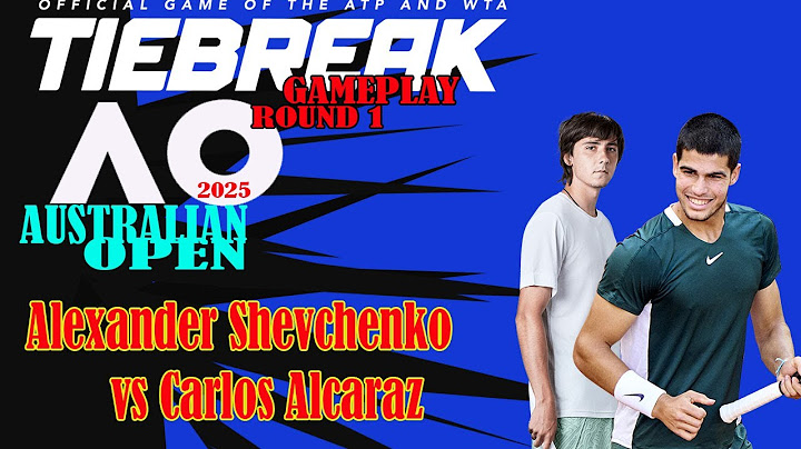 Alexander Shevchenko       vs Carlos Alcaraz   Australia Open (01/12/2025) 🎮 gameplay Tiebreaker