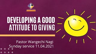 Developing a good attitude towards giving | Pastor Joyce Wangechi Sunday service 11.04.2020