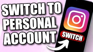How to Switch Back to Personal Account on Instagram From Creator (2026)