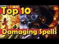Top 10 Spells that Deal The Most Amount of Damage