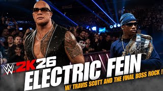 WWE2K26 Final Boss The Rock & Travis Scott CRAZY Entrance w/ FE!N Is Cooking Theme!