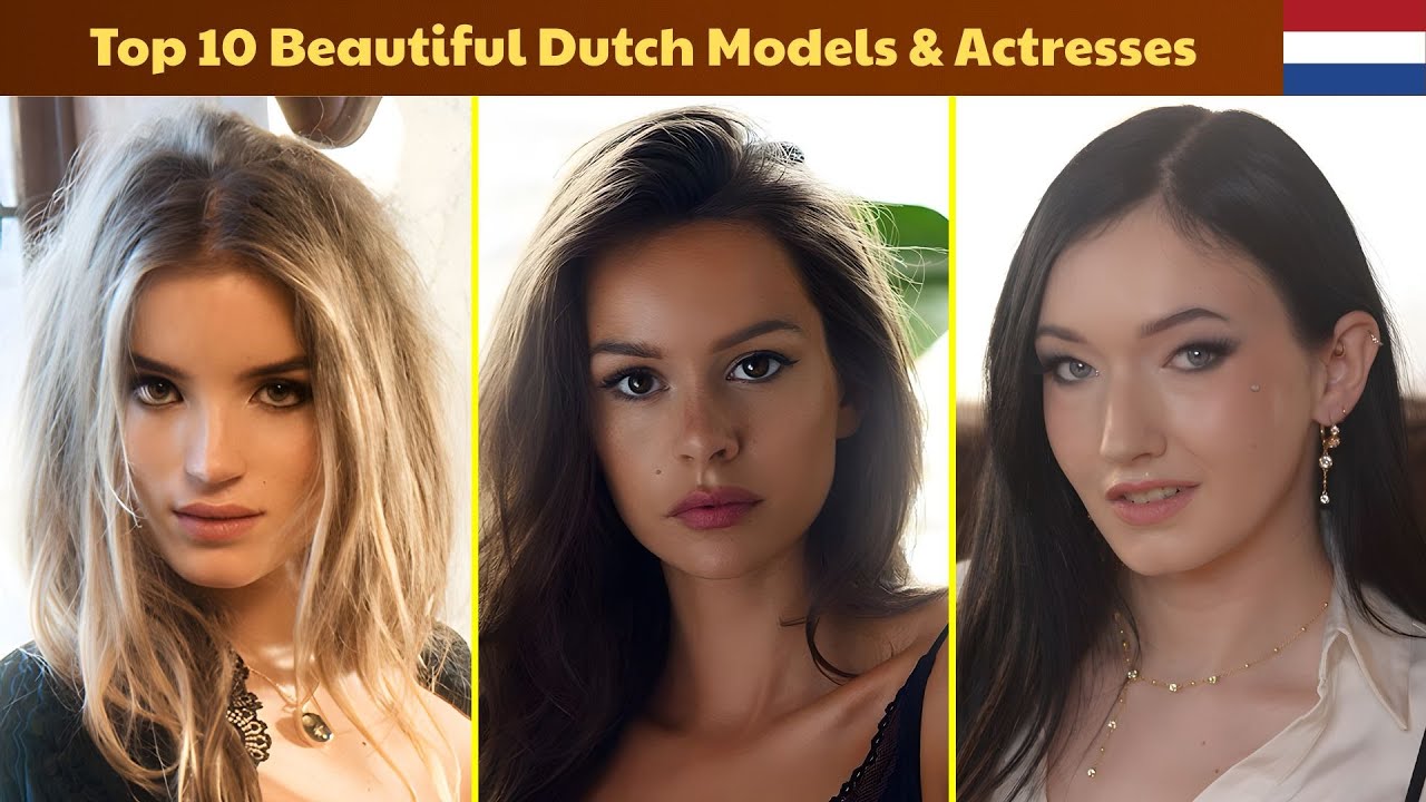 Top 10 Most Beautiful Dutch Models and Actresses of 2025