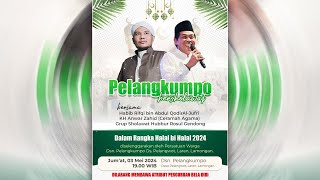 🔴 LIVE KH. ANWAR ZAHID - PELANGKUMPO BERSHOLAWAT OLEH PERSATUAN WARGA DUSUN PELANGKUMPO