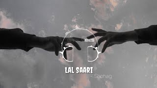 Lal Sari (লাল শাড়ি) - Shohag (Lofi Mix) screenshot 3