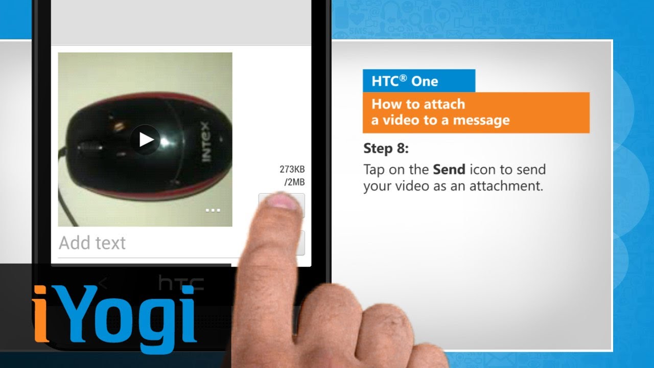 How to attach a video to a message in HTC® One
