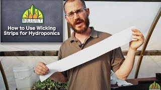 How to Use Wicking Strips in ZipGrow™ Towers