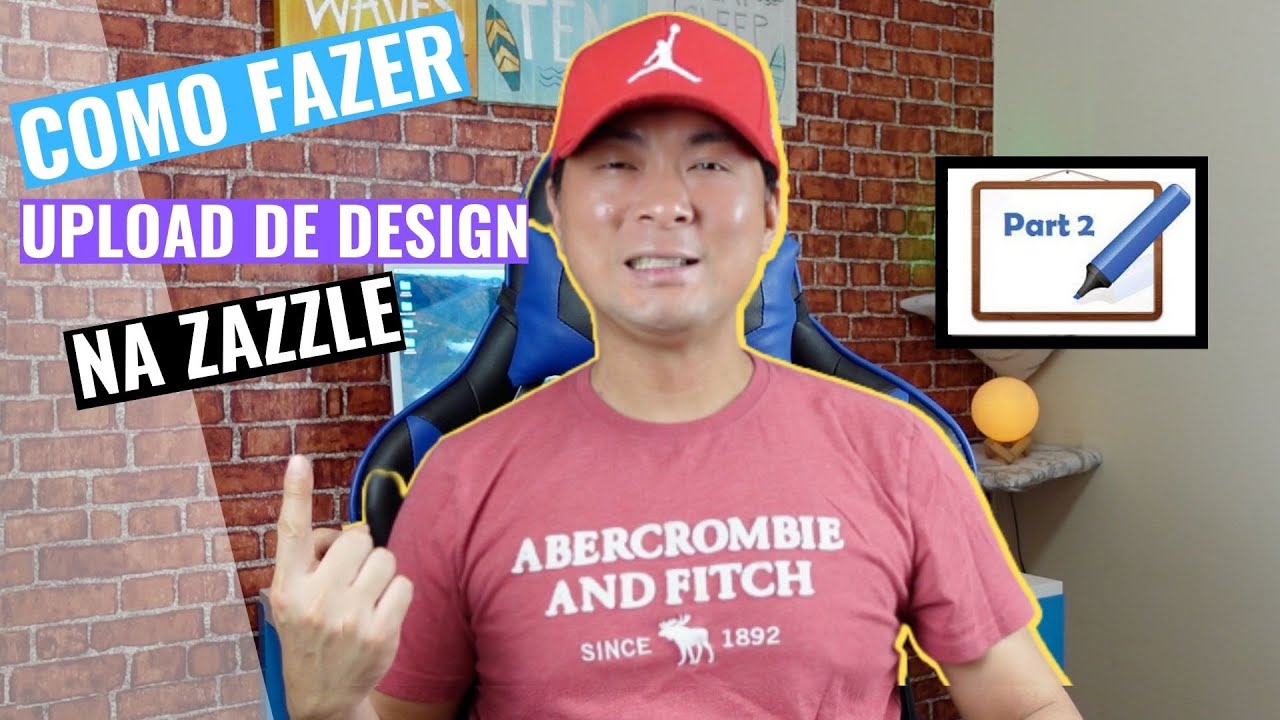 COMO FAZER UPLOAD DE DESIGN NA ZAZZLE YouTube