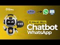 Chatbot WhatsApp Interaktif Bisa Auto Balas! PHP + MySQL Tanpa Ribet