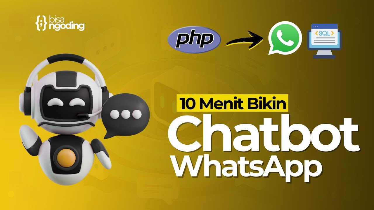 Chatbot WhatsApp Interaktif Bisa Auto Balas! PHP + MySQL Tanpa Ribet ...