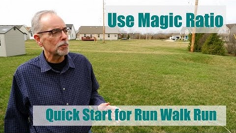 Quick Start for Galloway Run Walk Using the Magic Ratio