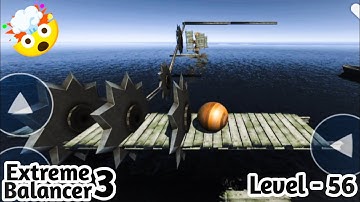 Extreme Balancer 3 Level 56 | Gameplay Walkthrough (iOS/Android) | Part - 36 | By Jaguar Gaming01 
