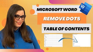 How to Remove Dots from a Table of Contents in Microsoft Word