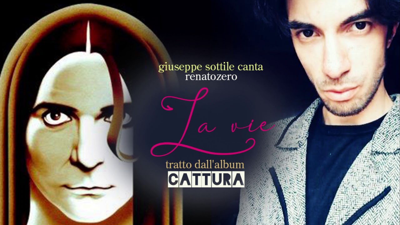 La Vie (Cover by GiuX) renato zero CATTURA - YouTube