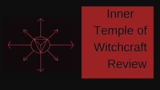 Inner Temple of Witchcraft  BOOK REVIEW