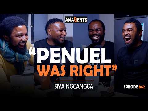 AMAGENTS w/Penson Mlotshwa: Siya Ngcangca, Books, Soulmates, Baddies, Masturbation, Entrepreneurship