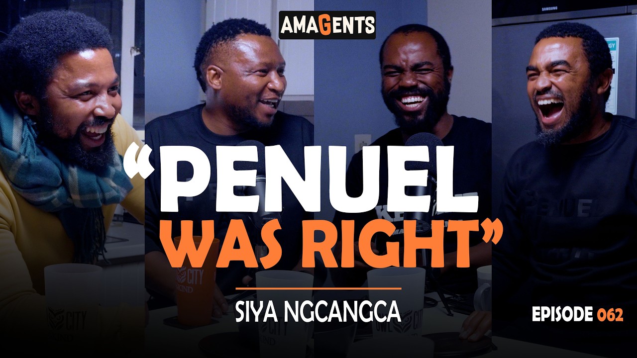 AMAGENTS w/Penson Mlotshwa: Siya Ngcangca, Books, Soulmates, Baddies ...