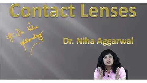 Contact Lens Part 1 || Dr. Niha Aggarwal