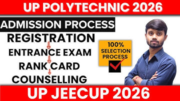 Up Polytechnic 2026 : Admission Process | Online Form & Exam | Rank Card | Counselling #jeecup2026