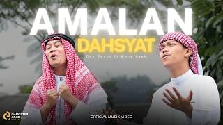 Amalan Dahsyat-Cep Sanud ft Mang Ayek