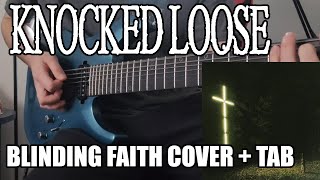 Blinding Faith - Knocked Loose (COVER + TAB)