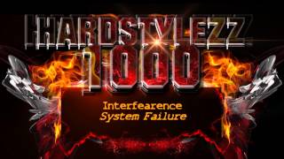 Interfearence - System Failure