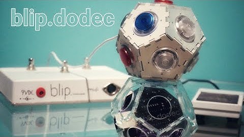 Introducing: blip.dodec