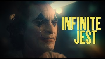 Infinite Jest - A "Joker" Music Video