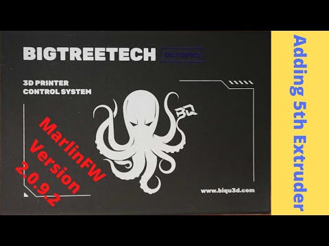 BTT Octopus V1.1 - Adding 5th Extruder