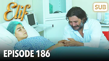 Elif Episode 186 | English Subtitle