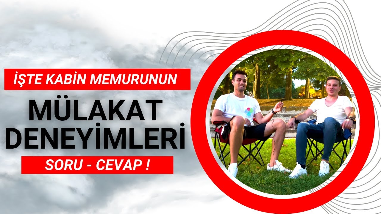 İşte Kabin Memurunun Mülakat Deneyimleri ve Soru Cevap Videosu