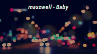 $ CASEY NEISTAT MUSIC $ maxzwell - Baby