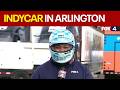 Fan fest gets Arlington ready for IndyCar this weekend