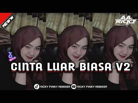 DJ CINTA LUAR BIASA V2 | ZINIDIN ZDN DAN YAYA NADILA | BOOTLEG2026 | RICKY FVNKY REMIXER