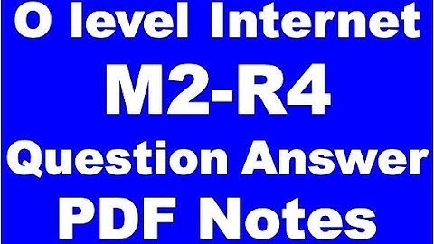 Nielit O level Internet M2-R4 Paper Chapter Wise Question and Answer Free PDF Download For Exam