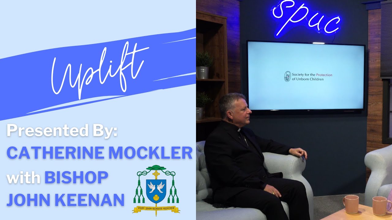 Uplift: Bishop John Keenan