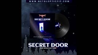 Metaleptic Fit "Secret Door" video trailer