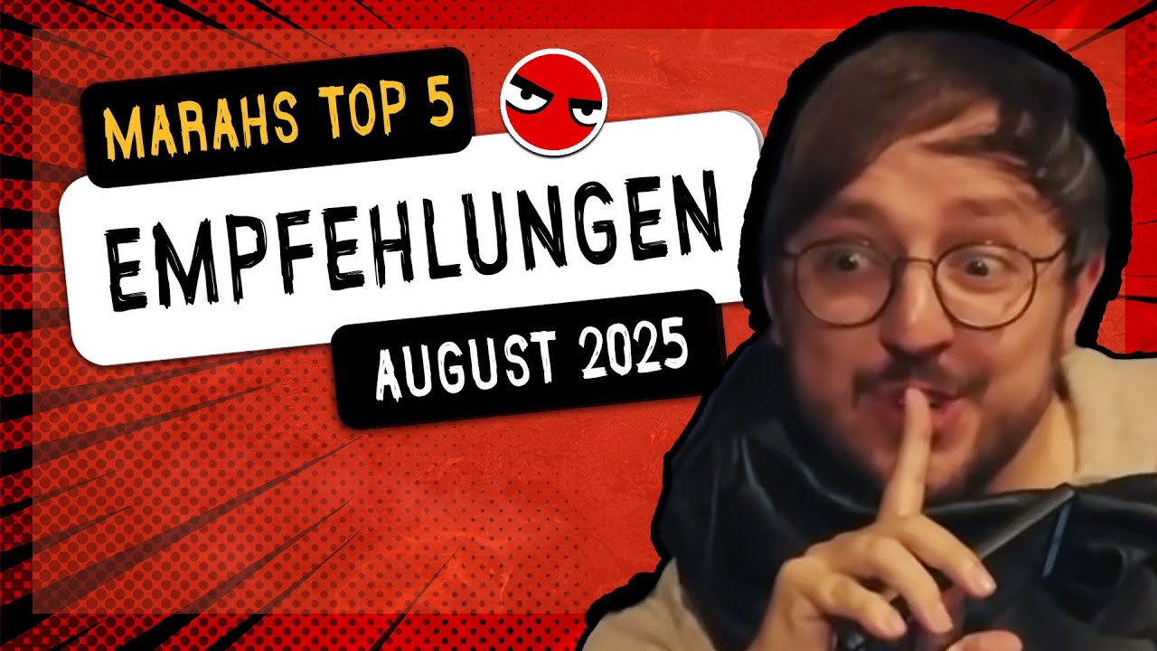 Wo sind denn alle meine RBTV-Lieblinge im August 2025? Rocket Beans TV: Marahs Top 5