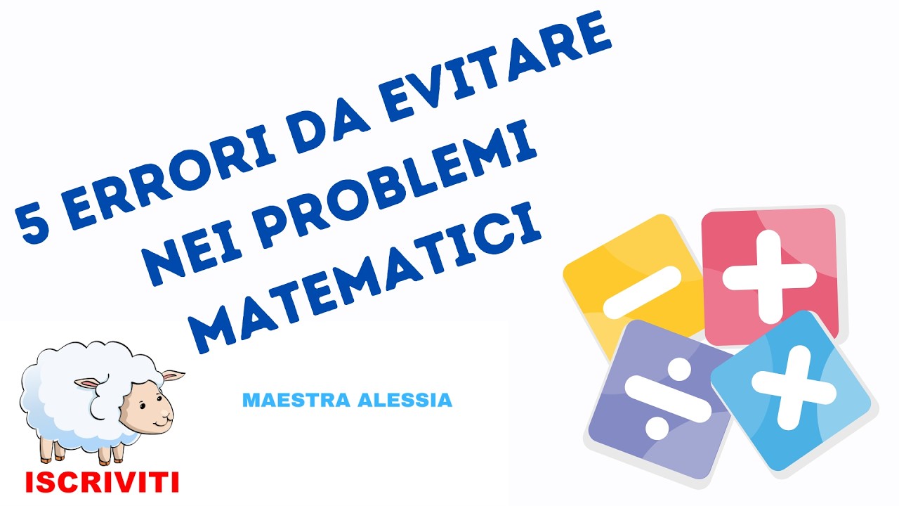 Evita subito questi 5 errori matematici