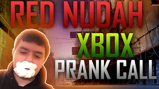 NUDAH PRANK CALLS XBOX LIVE (UNEDITED)