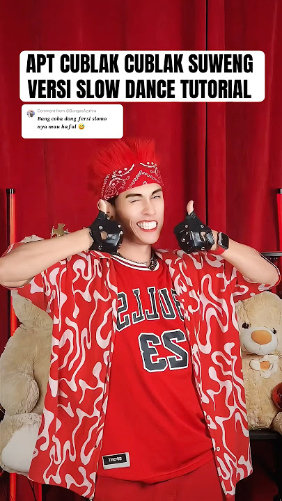 APT CUBLAK CUBLAK SUWENG VERSI SLOW DANCE TUTORIAL | TREND DC ROSÉ & BRUNO MARS X LAGU ANAK JAWA