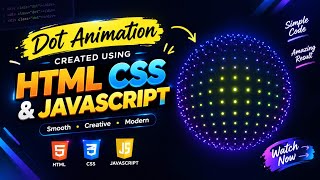 🤯 I Created This Dot Animation with HTML, CSS & JavaScript! 🔥