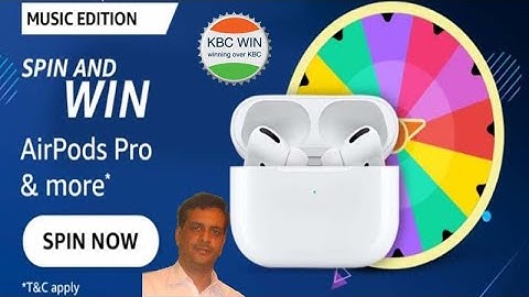 Amazon Music Edition Quiz l Music Edition Quiz l Amazon App Quiz l Spin And Win AirPods Pro & More