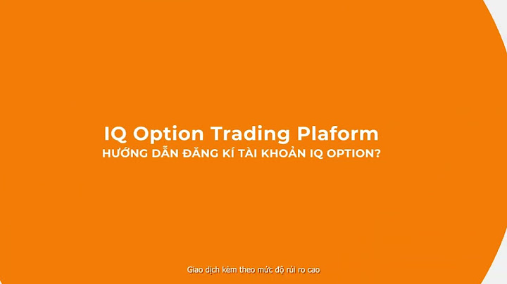 Hướng dẫn mở tài khoản iq option