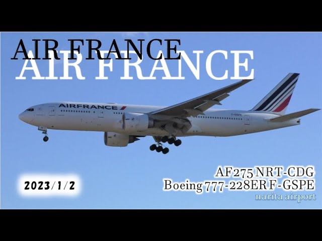 ✈[4K] 今日はトリプル Air France B777-200ER F-GSPE landing  takeoff @Narita  Airport rwy34L(NRT/成田空港) - YouTube