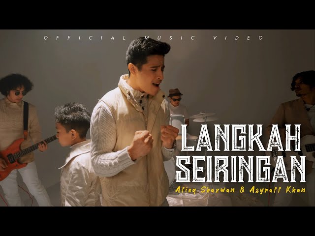 Afieq Shazwan & Asyraff Khan - Langkah Seiringan (Official Music Video) class=