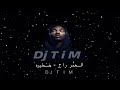 العمر راح خطيره Dj T I M 