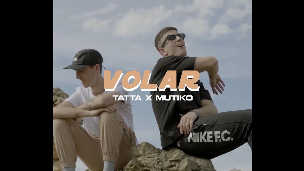 Tatta, Mutiko - Volar (Video Oficial)
